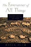 The Forerunner of All Things