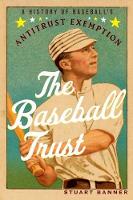 The Baseball Trust