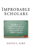 Improbable Scholars