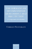 The German Law of Unjustified Enrichment and Restitution