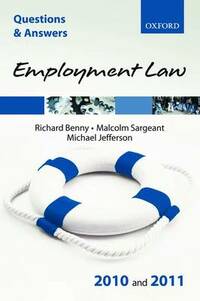 Q&A Employment Law 2010 and 2011 (Questions and Answers)