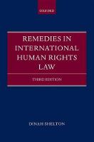 Remedies in International Human Rights Law