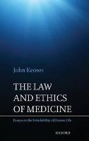 The Law and Ethics of Medicine