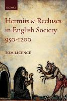 Hermits and Recluses in English Society, 950-1200