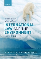 Birnie, Boyle, and Redgwell's International Law and the Environment