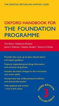 Oxford Handbook for the Foundation Programme (Oxford Medical Handbooks)