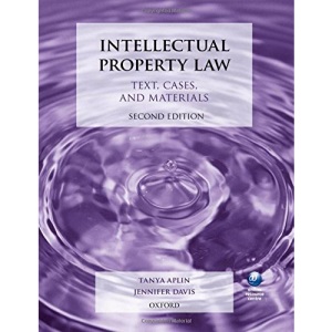 Intellectual Property Law Text, Cases, and Materials 2/e