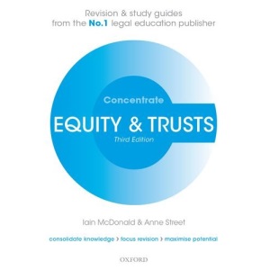 Equity & Trusts Concentrate: Law Revision and Study Guide