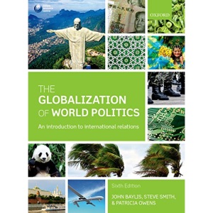 The Globalization of World Politics: An Introduction to International Relations
