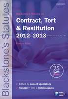 Blackstone's Statutes on Contract, Tort & Restitution 2012-2013