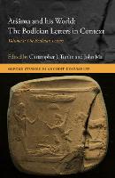 Aršāma and his World: The Bodleian Letters in Context