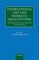 International Law and Domestic Legal Systems