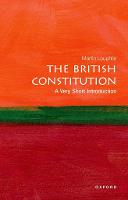 The British Constitution: A Very Short Introduction