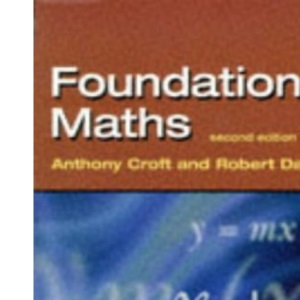 Foundation Maths (Essential Maths For Students)