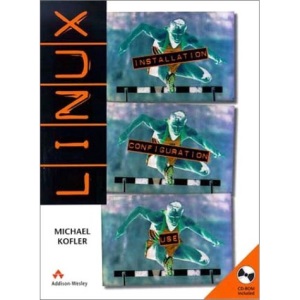 Linux: Installation, Configuration, Use