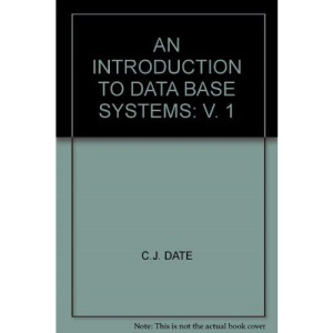An Introduction to Database Systems, Volume 1