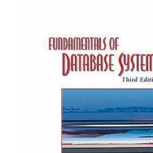 Fundamentals of Database Systems: International Edition