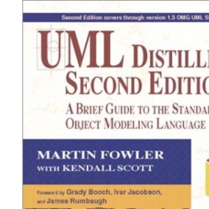 UML Distilled: A Brief Guide to the Standard Object Modeling Language (Object Technology S.)