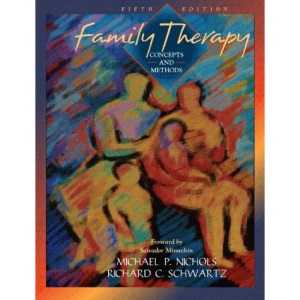 Family Therapy: Concepts and Methods