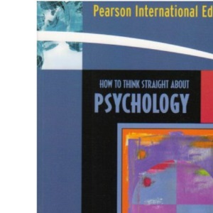How to Think Straight About Psychology