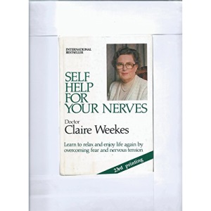 Self Help for Your Nerves