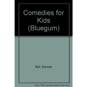 Comedies for Kids (Bluegum)