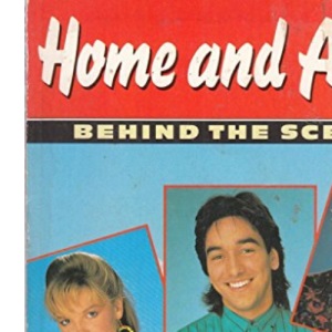 Home and Away: Behind the Scenes