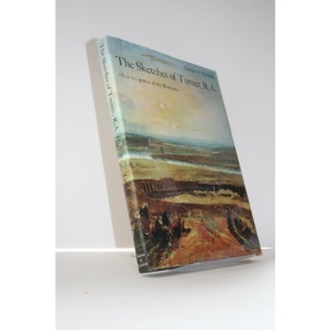 Sketches of Turner, R.A., 1802-20: Genius of the Romantic