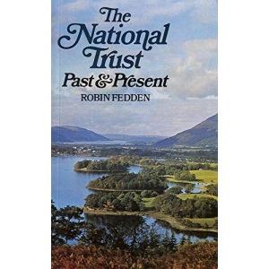 The National Trust: Past and Present