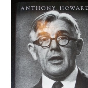 Crossman: The Pursuit of Power