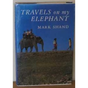 Travels on My Elephant