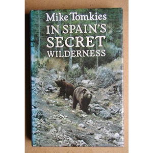 In Spain's Secret Wilderness