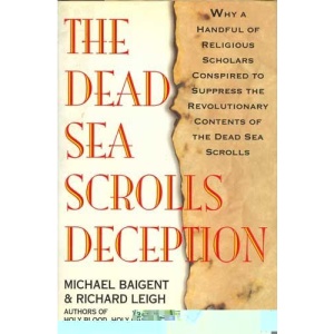 The Dead Sea Scrolls Deception