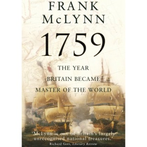 1759: The Year Britain Became Master of the World