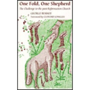 One Fold, One Shepherd: Challenge to the Post-Reformation Church