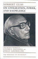On Civilization, Power, and Knowledge