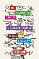 The Accidental Species
