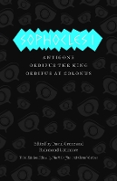 Sophocles I – Antigone, Oedipus the King, Oedipus at Colonus