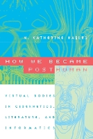 How We Became Posthuman