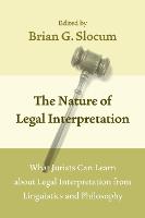 The Nature of Legal Interpretation