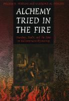 Alchemy Tried in the Fire
