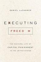 Executing Freedom