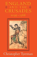 England and the Crusades, 1095-1588