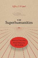 The Superhumanities