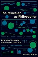 The Musician as Philosopher