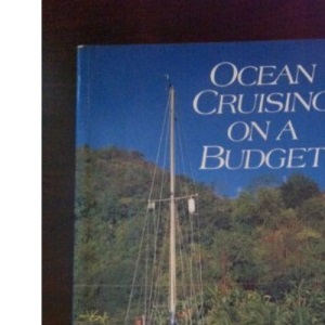 Ocean Cruising on a Budget