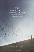 The Trouble with Psychotherapy