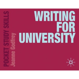 Writing for University (Pocket Study Skills)