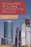 Management of Global Construction Projects