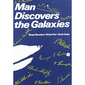 Man Discovers the Galaxies